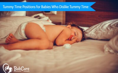 7 Tummy Time Positions for Babies Who Hates Tummy Time