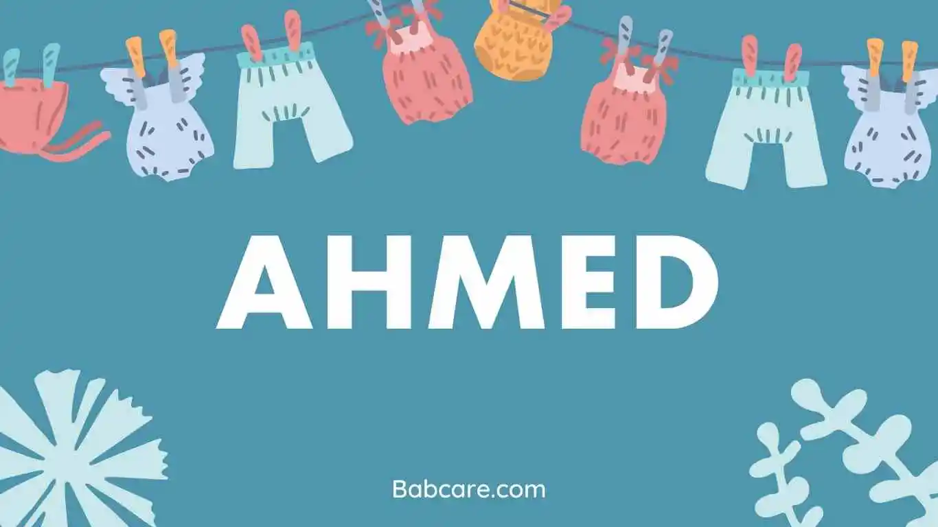 Ahmed name meaning