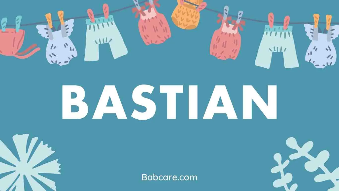 Bastian Name Meaning