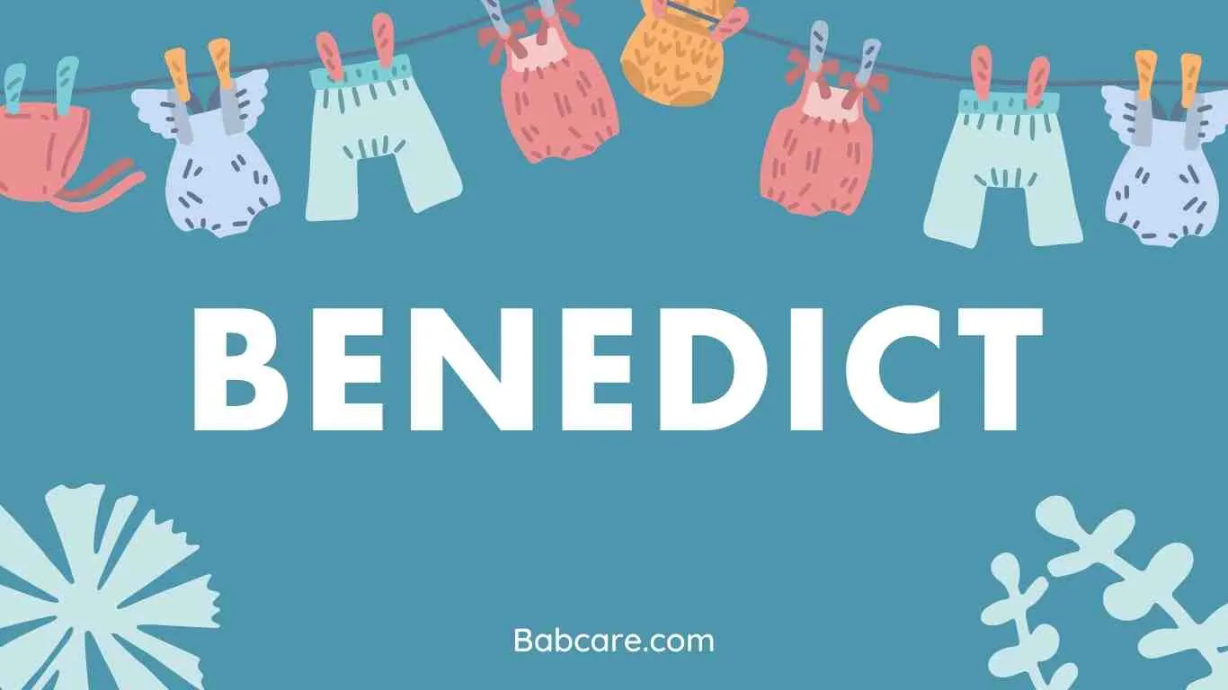 Benedict Name Meaning