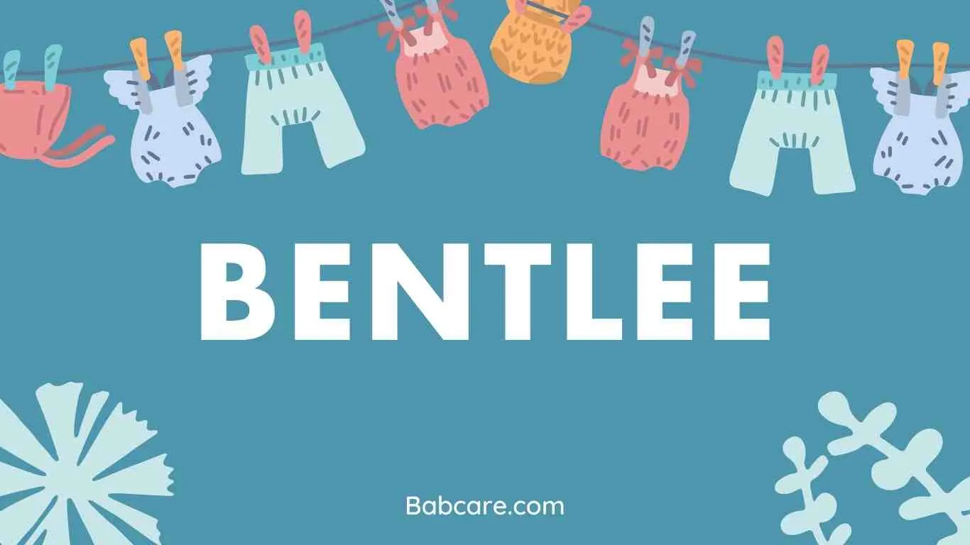 Bentlee Name Meaning