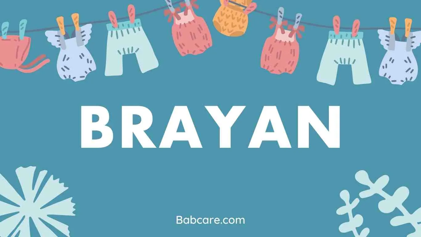 Brayan Name Meaning