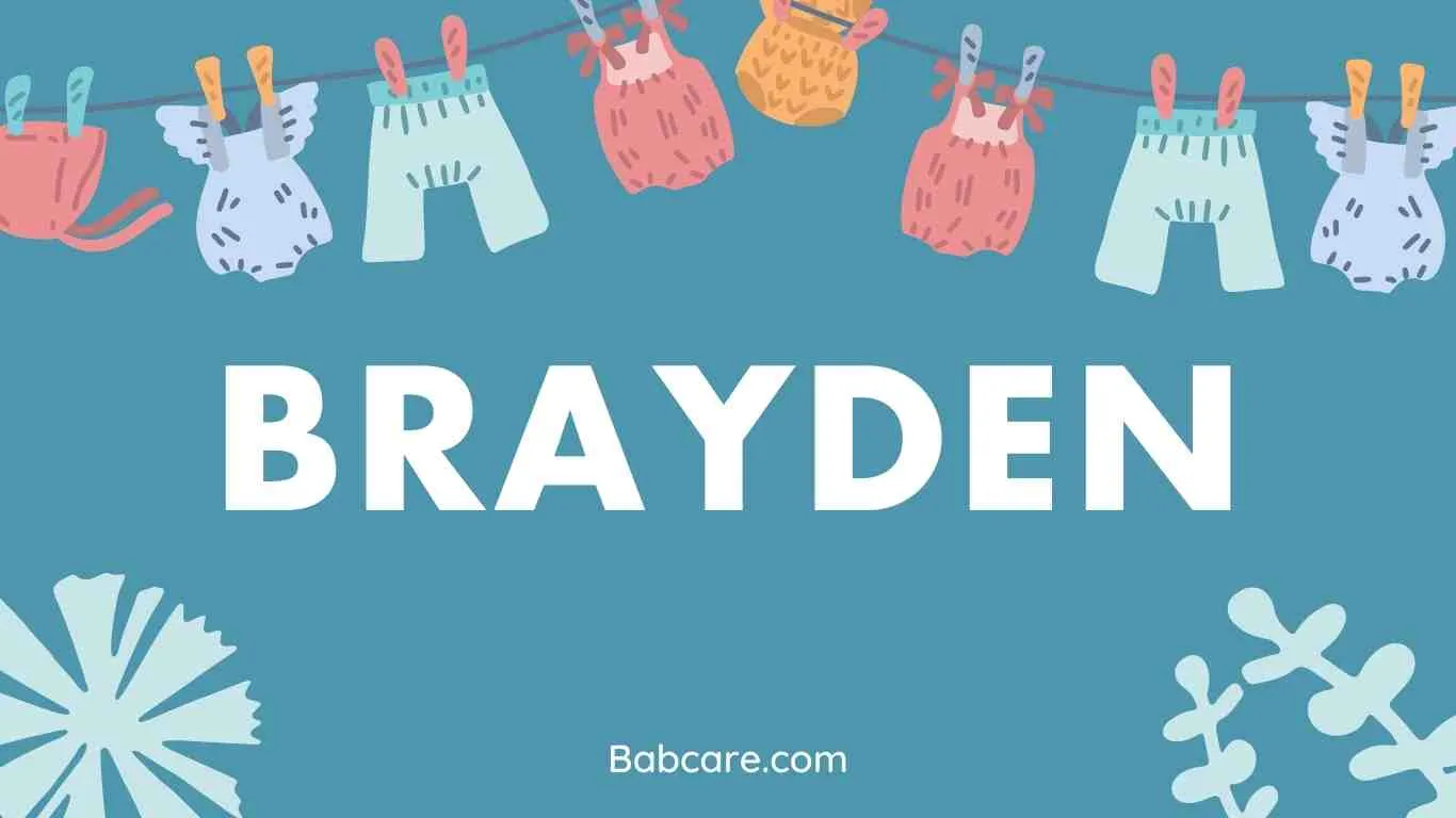 Brayden Name Meaning
