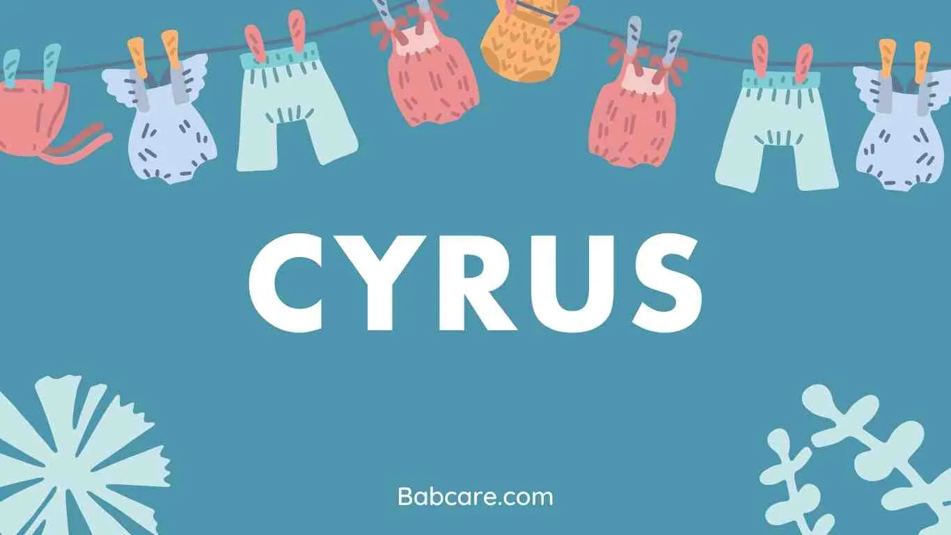 Cyrus Name Meaning