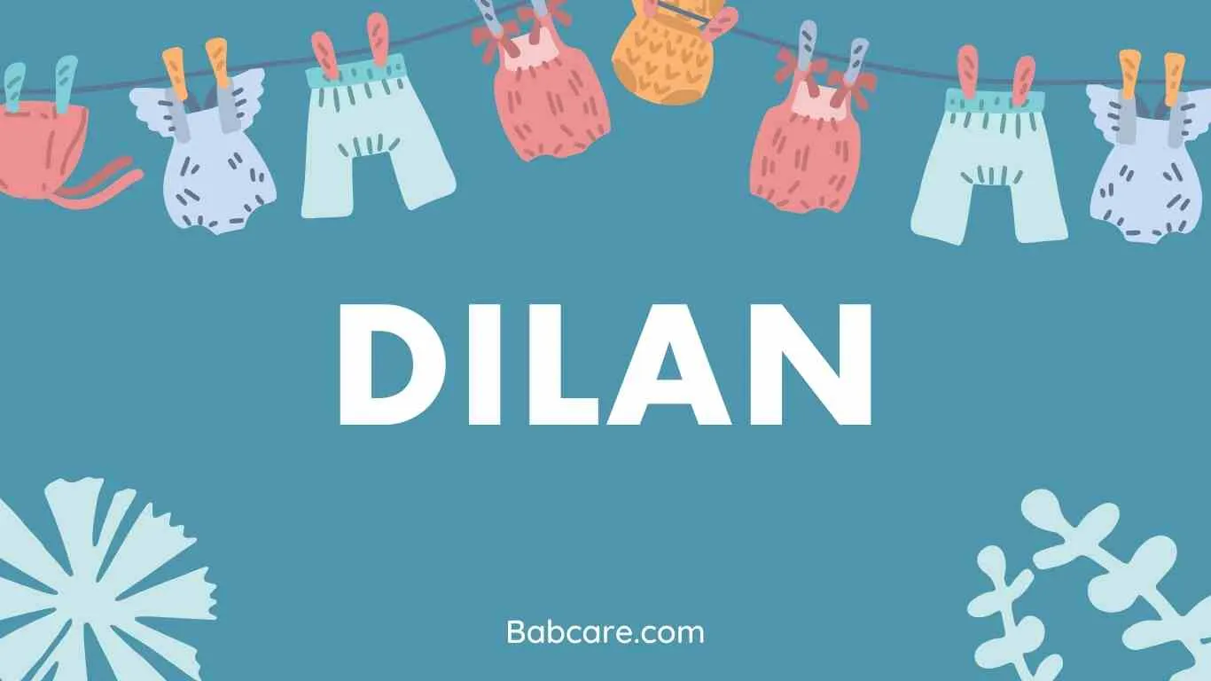 Dilan Name Meaning