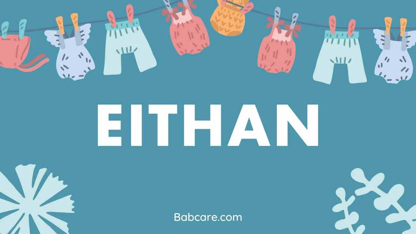 Eithan Name Meaning