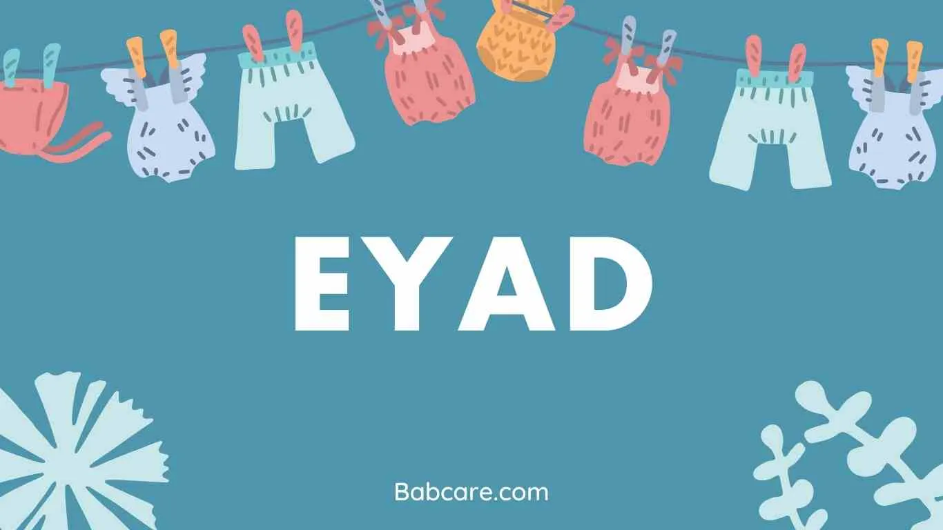 Eyad Name Meaning