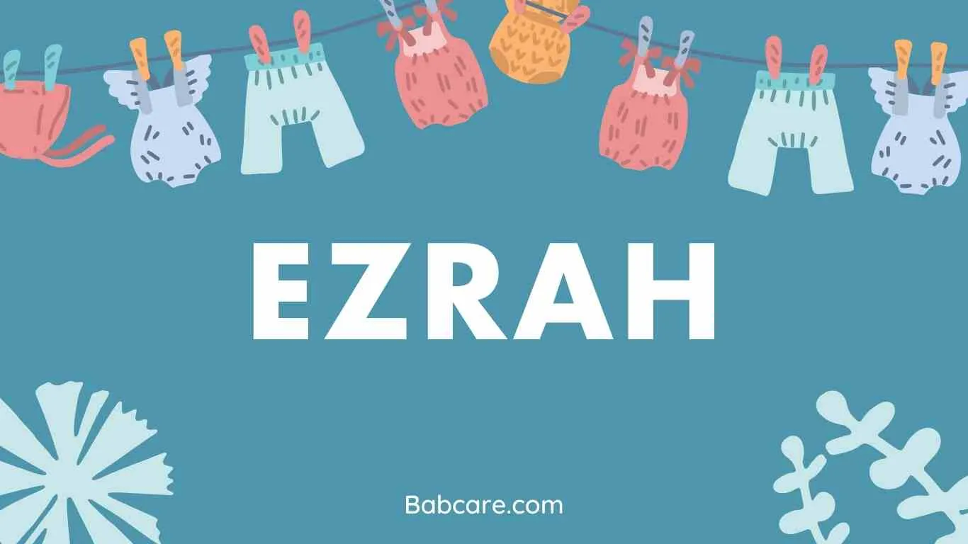 Ezrah Name Meaning