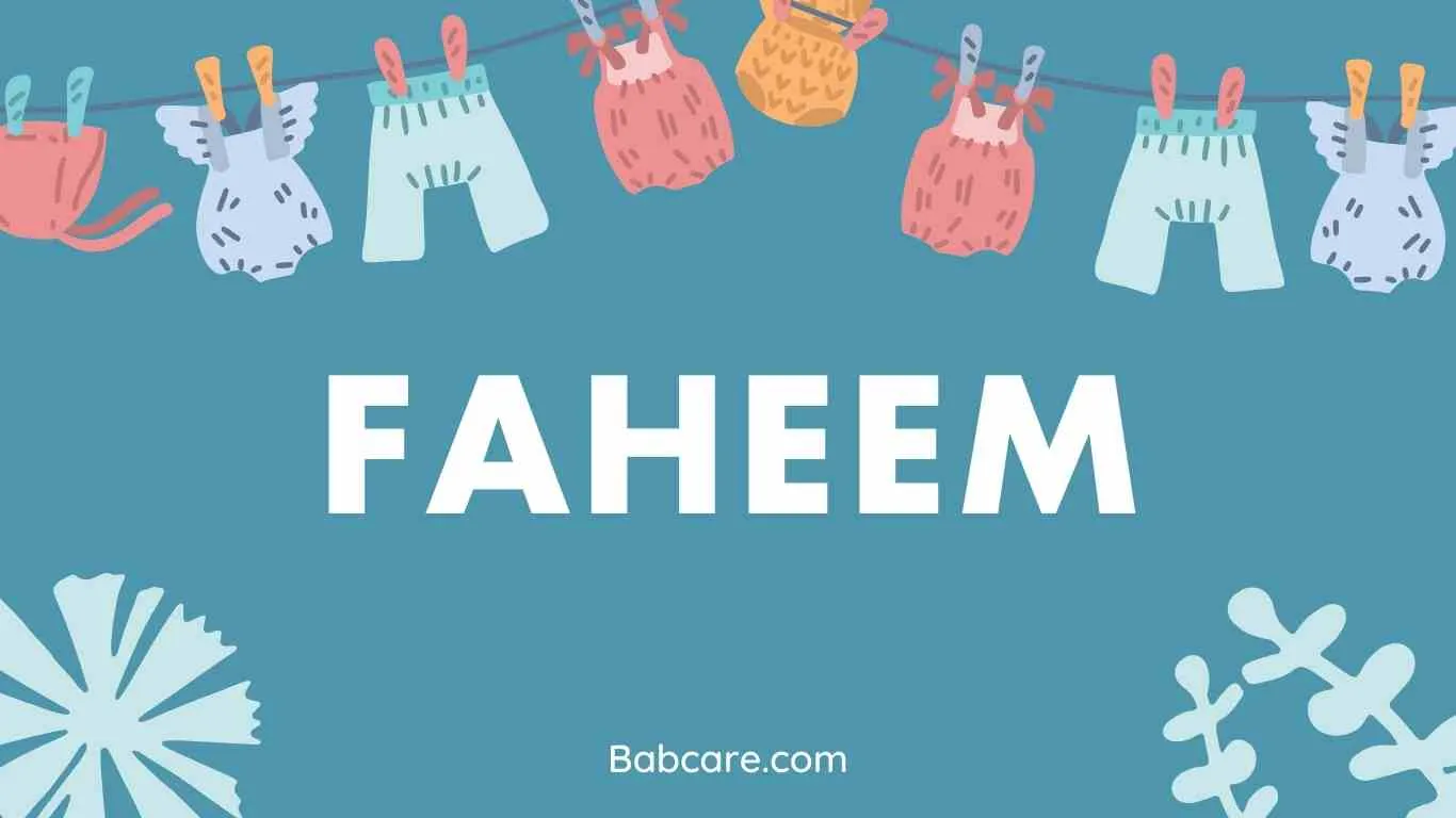Faheem Name Meaning