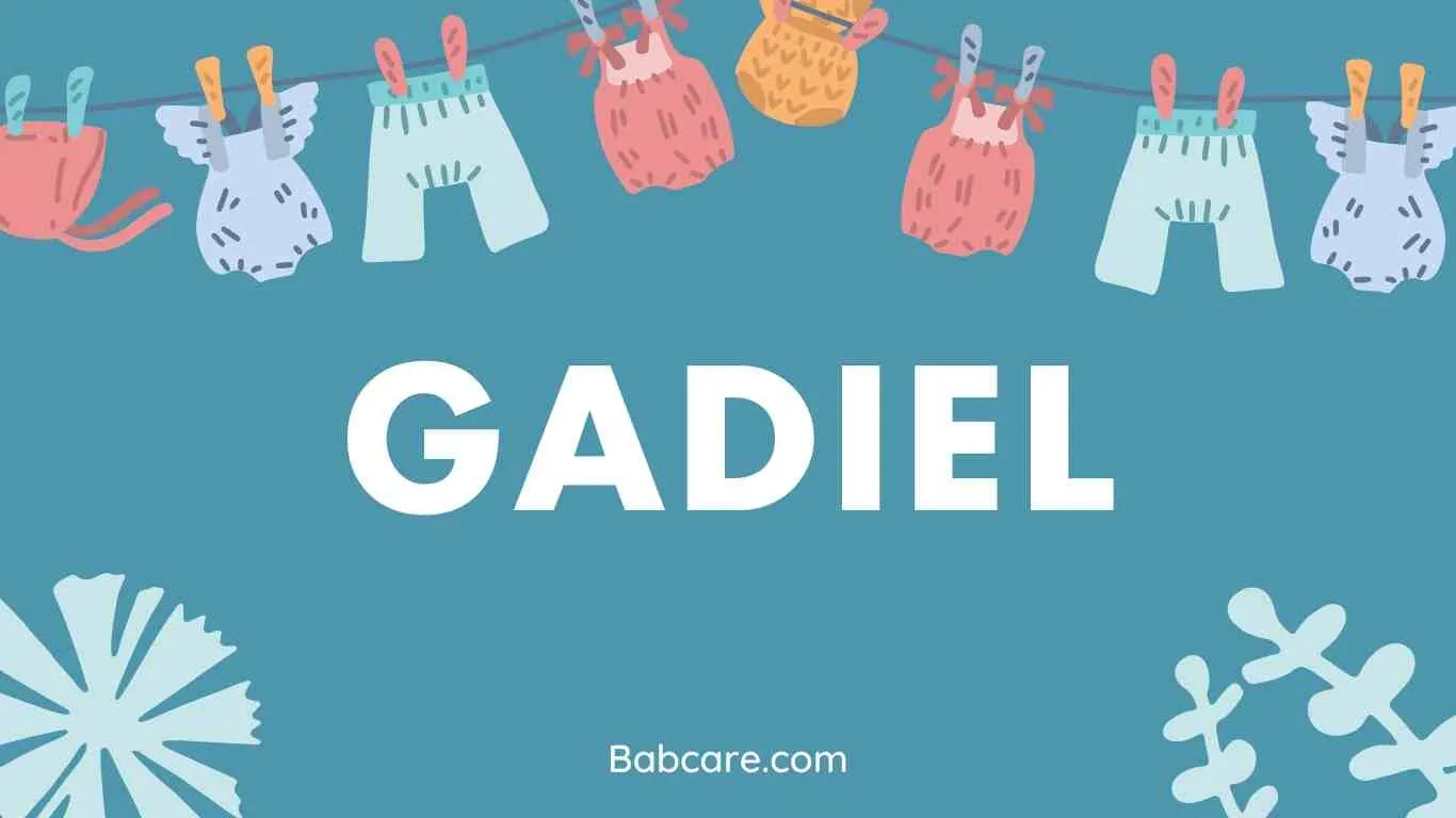 Gadiel Name Meaning