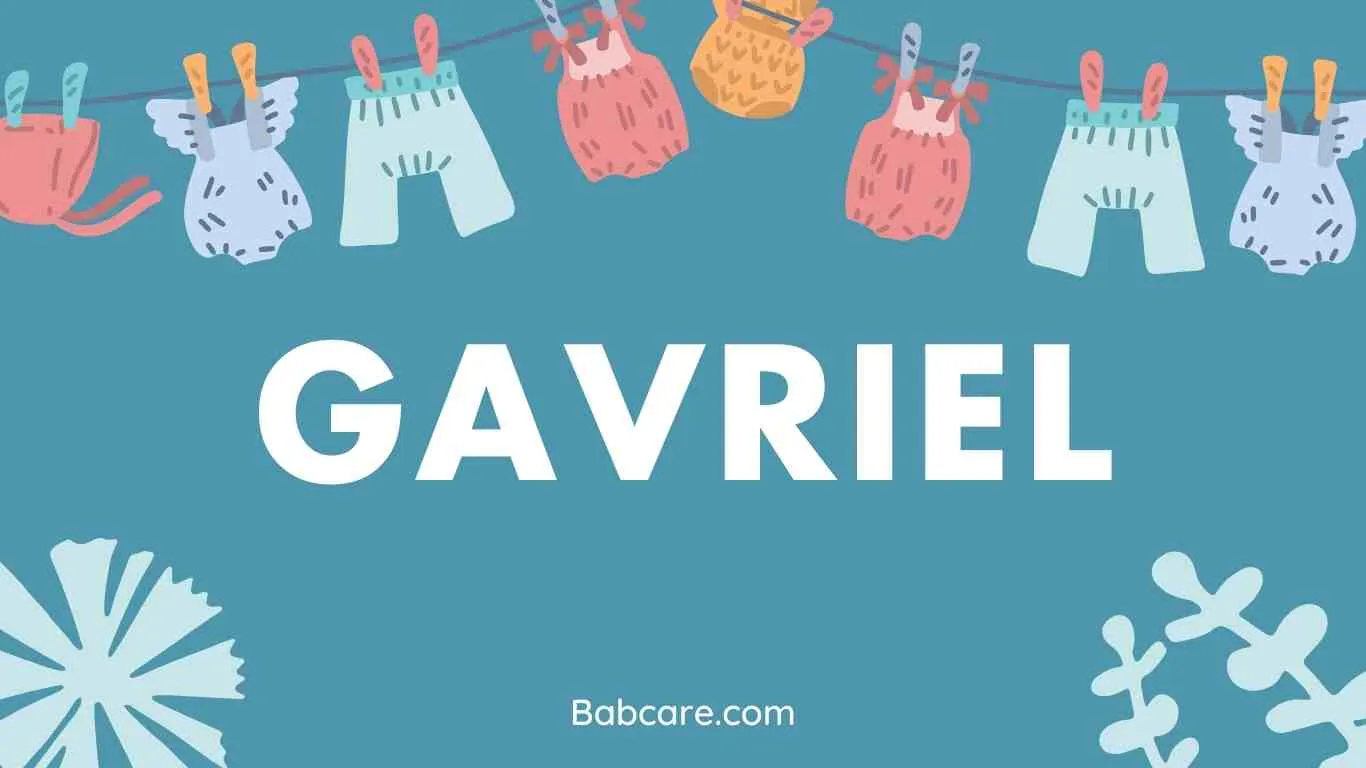 Gavriel Name Meaning
