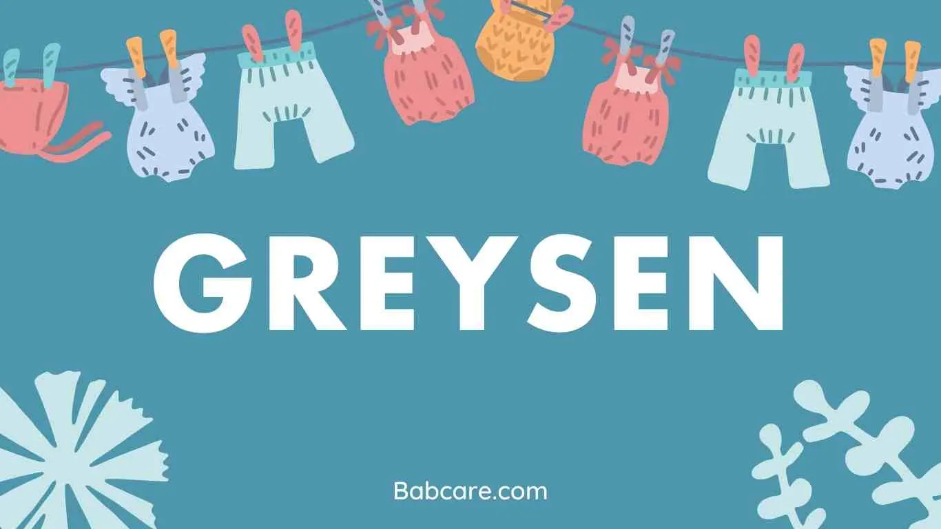 Greysen Name Meaning
