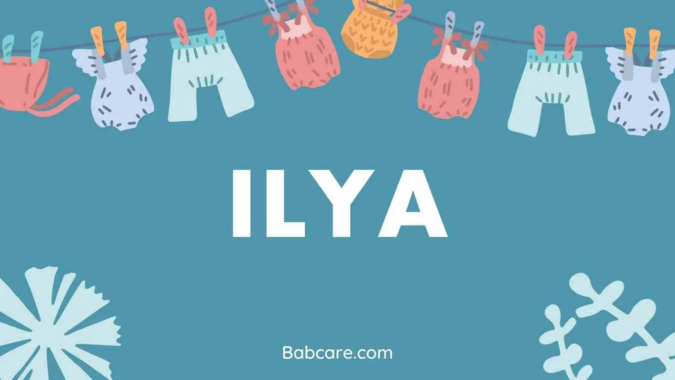 Ilya Name Meaning