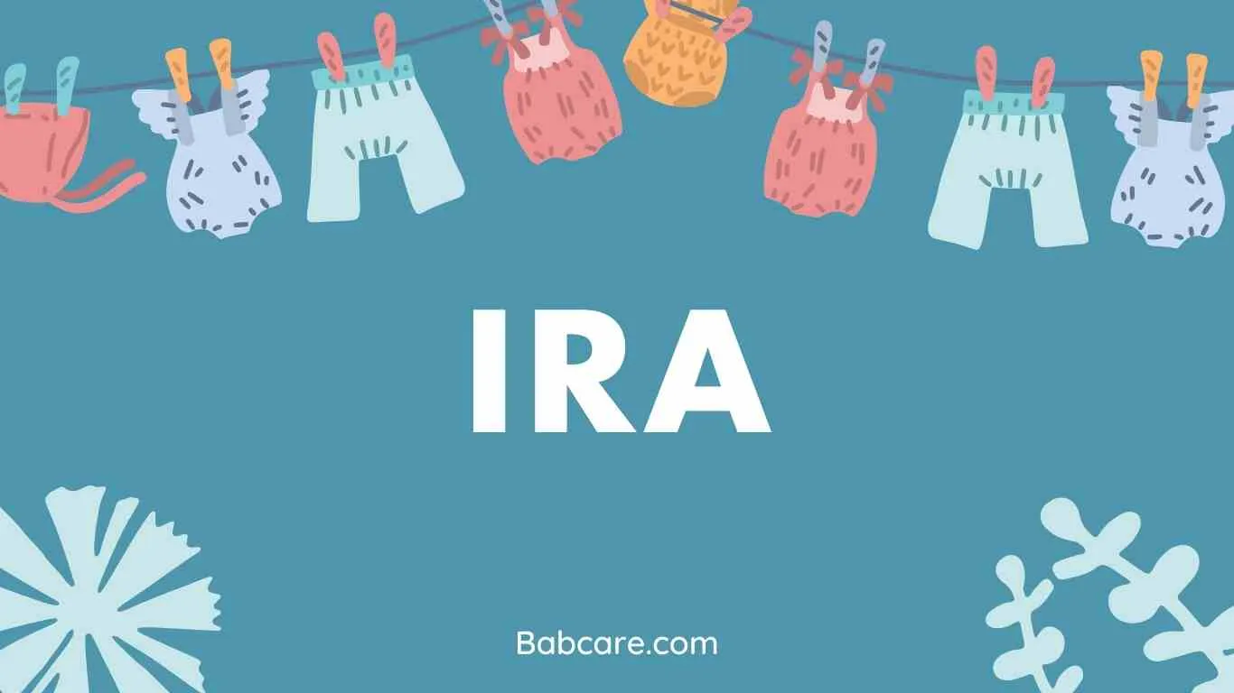 Ira Name Meaning