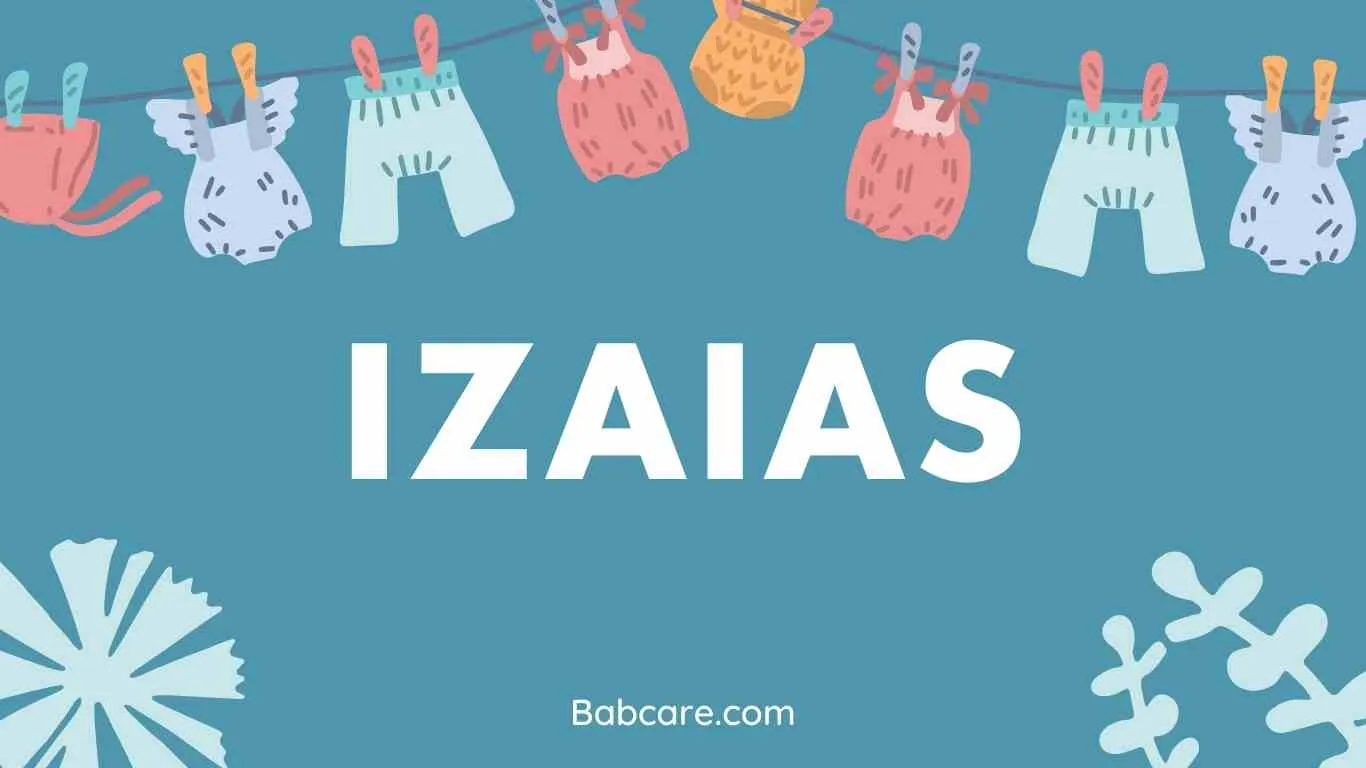 Izaias Name Meaning