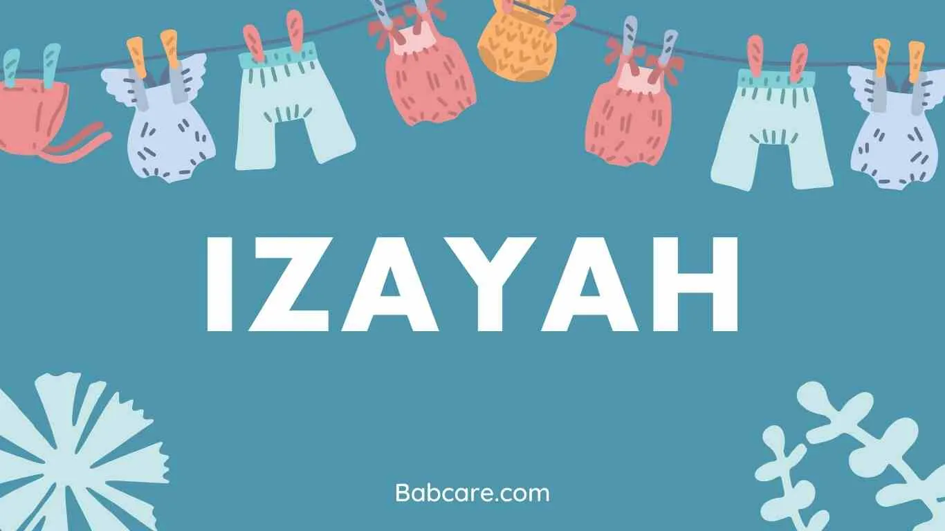 Izayah Name Meaning