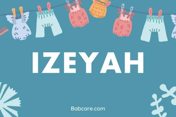 Izeyah Name Meaning