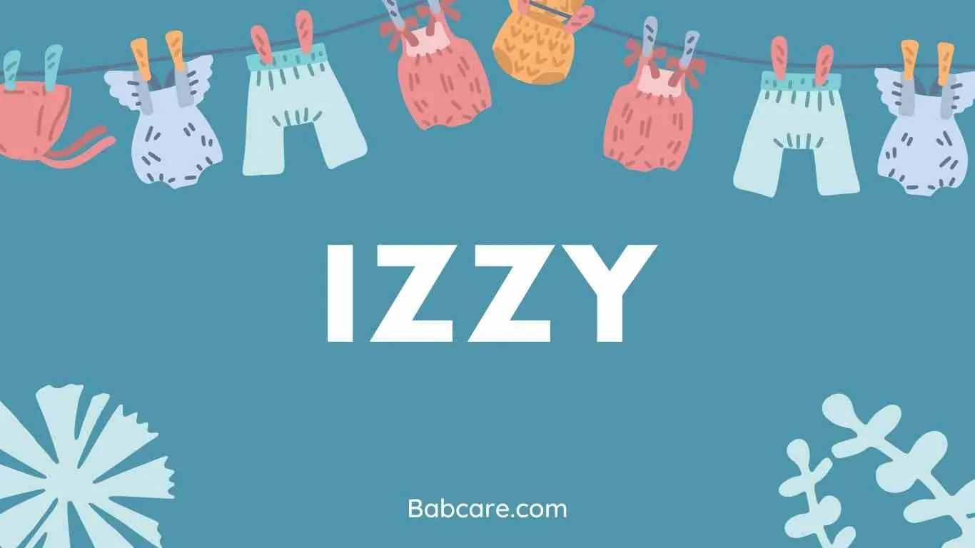 Izzy Name Meaning