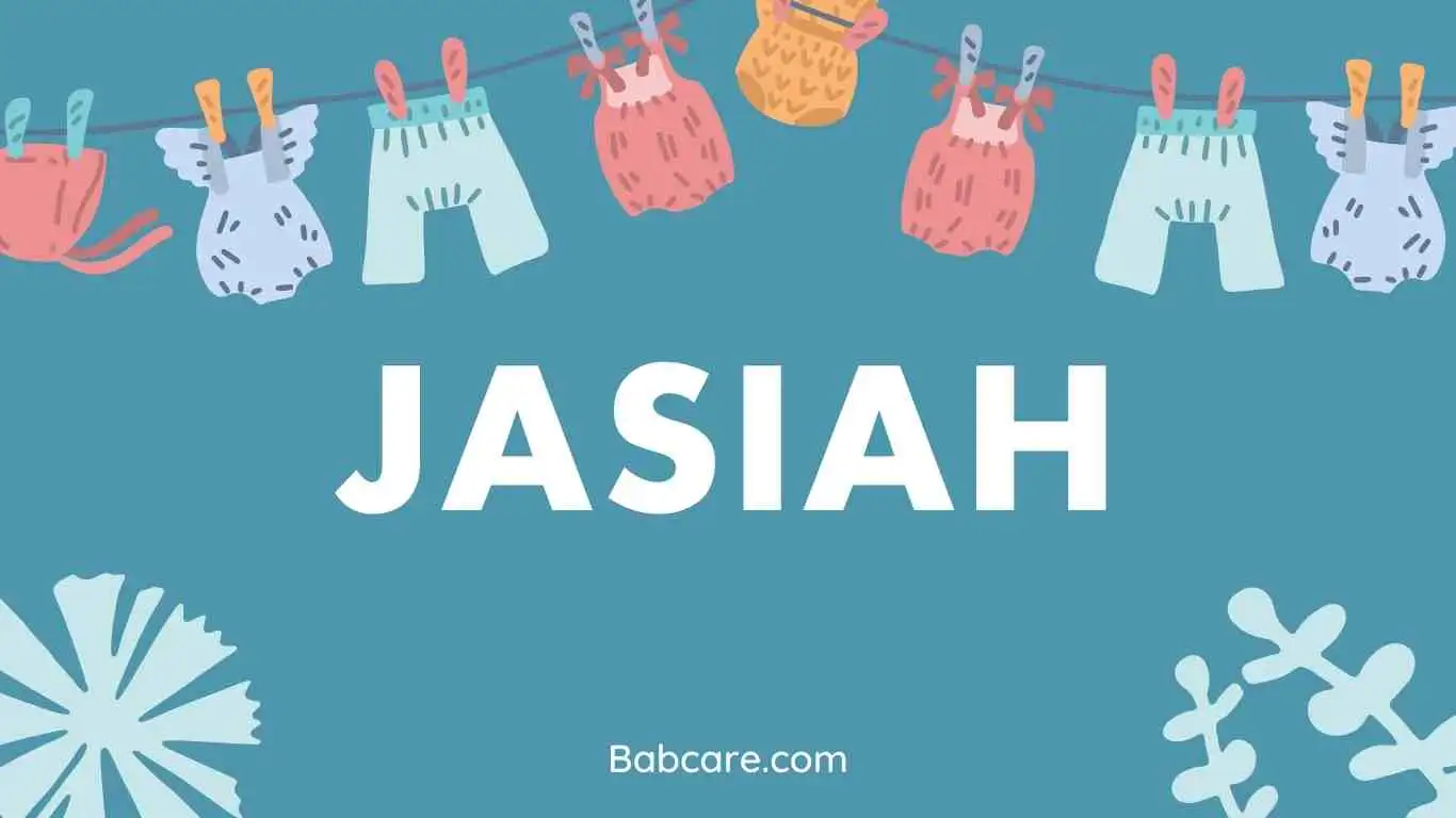 Jasiah name meaning